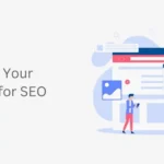 Optimize Your Content for SEO